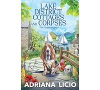 Lake District Cottages and Corpses: A Dual-Timeline Mystery