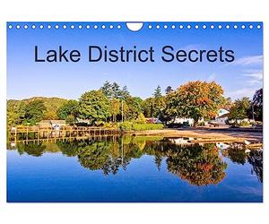 Lake District Secrets (Wall Calendar 2027 DIN A4 landscape), CALVENDO 12 Month Wall Calendar: The English Lake District is a place of beauty, to be ... touristy locations of this beautiful area.