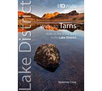Lake District Walks To Tarns (Top 10)