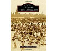 Lake Erie's Shores And Islands