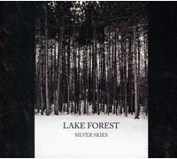 Lake Forest - Silver Skies [Import]