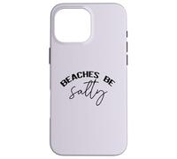 Lake Life Cause plages be Salty Funny Beach Meme Coque pour iPhone 16 Pro Max