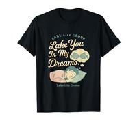 Lake Life Dreamy Pastel Lake You in My Dreams T-Shirt