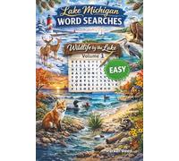 Lake Michigan Word Searches: Wildlife by the Lake - Easy - Volume 1