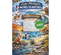 Lake Michigan Word Searches: Wildlife by the Lake - Easy - Volume 2
