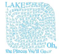 Lake - Oh the Places We'll Go
