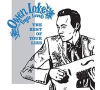 Lake, Owen and the Tragic - Best of Your Lies [Import]