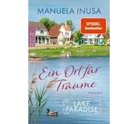 Lake Paradise - Ein Ort Für Träume