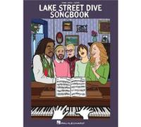Lake Street Dive Songbook Lake Street Dive Songbook (Auteur)