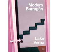 Lake Verea: Modern Barragán (Bilingual edition)