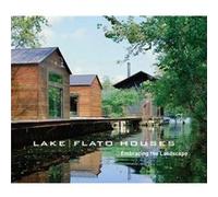 LakeFlato Houses by LakeFlato Architects Guy Martin (Auteur)
