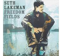 Lakeman Seth - Freedom Fields