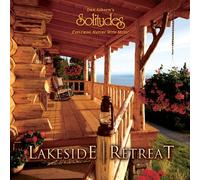 Lakeside Retreat by Dan Gibson (2002-05-14)