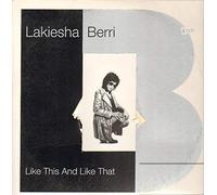 Lakiesha Berri - Like This & Like That [Import]