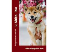 L'AKITA INU: Chiens du monde