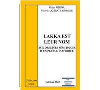 Lakka est leur nom MBIDA Ozias (Auteur)