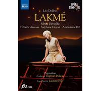 Léo Delibes – Lakmé – DVD – NAXOS