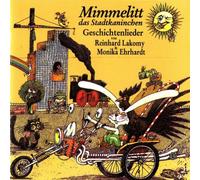 Lakomy,Reinhard - Mimmelitt d.Stadtkaninchen [Import]