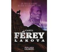Lakota Caryl Férey (Auteur)