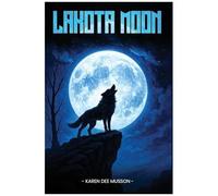 Lakota Moon