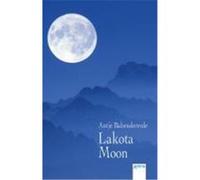 Lakota Moon Babendererde, Antje (Auteur)