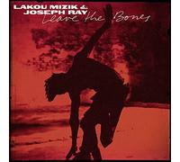 Mizik Lakou & Ray Joseph - Leave the Bones (180 Gr.)