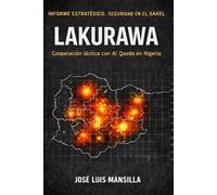 LAKURAWA: COOPERACIÓN TÁCTICA CON AL-QAEDA EN NIGERIA