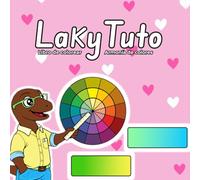 LakyColo - LakyTuto: Armonía de colores - Libro de aprendizaje - Cosy colo: Libro de colorear para adultos y adolescentes para aliviar el estrés