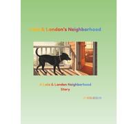 Lala & Landon's Neighborhood: Never Gone, Always Gifted