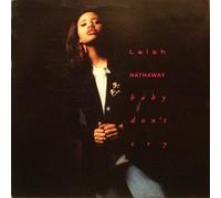 Lalah Hathaway - Baby Don't Cry / Heaven Knows