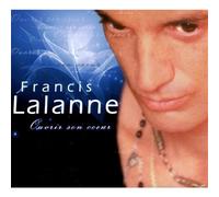 Lalanne, Francis - Ouvrir Son Coeur