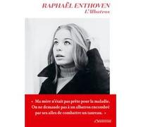 L'albatros Raphaël Enthoven (Auteur)