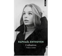 L'Albatros - Raphaël Enthoven - Points - Poche - Roman
