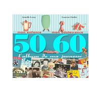 L'album de ma jeunesse 50-60