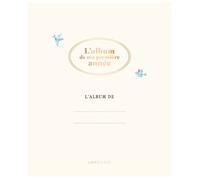 L'album de ma première année - Collectif - Larousse - relié - Jeux livres objets