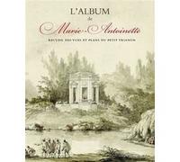 L'album de marie-antoinette Elisabeth Maisonnier (Auteur)