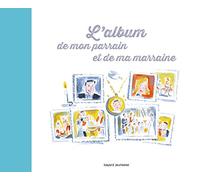 L'album de mon parrain et de ma marraine