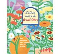 L'album sonore de grand-mère