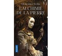 L'Alchimie de la pierre