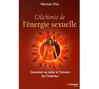 L'alchimie de l'énergie sexuelle