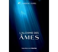 L'alchimie des âmes: Voyage poétique au coeur du Human Design