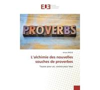 L'alchimie des nouvelles souches de proverbes Tousse pour un, corona pour tous - Anissa Zrigue - Universitaires Europeennes - broché - Essai