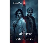 L'alchimie des ombres
