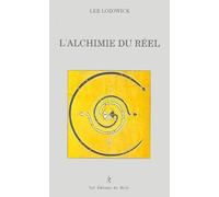 L'alchimie Du Réel