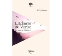 L'alchimie du Verbe - Rennes-le-Château