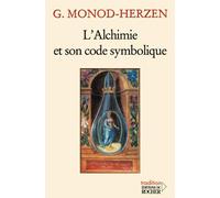 L'Alchimie et son Code symbolique