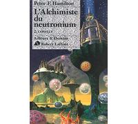 L'Alchimiste du neutronium, Tome 2 : Conflit