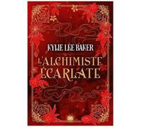 L'alchimiste Écarlate - Tome 1