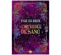 L'alchimiste Écarlate - Tome 2 - L'orchidée De Sang