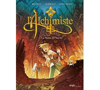 Nicolas Beuglet – L'alchimiste – Tome 1 : La Porte du secret – Éditions Jungle – Cartonné